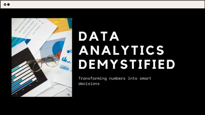 Data Analytics Demystified: Turning Numbers into Game-Changing Decisions